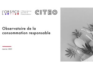 Observatoire l&rsquo;ObSoCo et Citeo : Les représentations et les pratiques des Français face à la consommation responsable