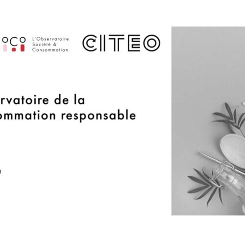 Observatoire l’ObSoCo et Citeo : Les représentations et les pratiques des Français face à la consommation responsable